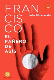 Portada del libro FRANCISCO, EL PAÑERO DE ASÍS