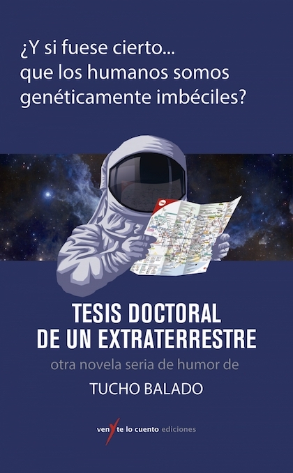 Portada del libro TESIS DOCTORAL DE UN EXTRATERRESTRE