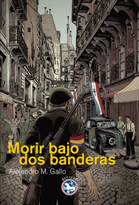Portada de MORIR BAJO DOS BANDERAS