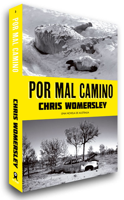 Portada de POR EL MAL CAMINO. Una novela de Australia