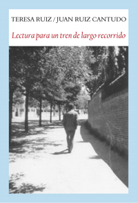 Portada del libro LECTURA PARA UN TREN DE LARGO RECORRIDO