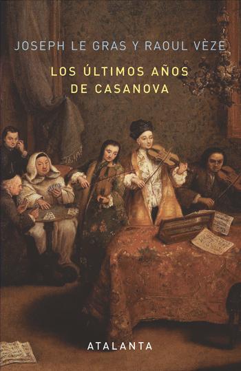 Portada del libro LOS ÚLTIMOS AÑOS DE CASANOVA