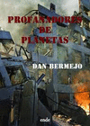 Portada del libro PROFANADORES DE PLANETAS