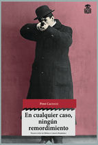 Portada del libro EN CUALQUIER CASO NINGÚN REMORDIMIENTO