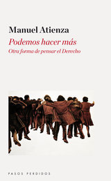 Portada del libro PODEMOS HACER MÁS. Otra forma de pensar el Derecho