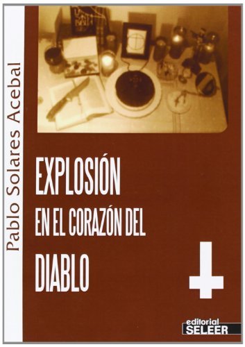 Portada del libro EXPLOSIÓN EN EL CORAZÓN DEL DIABLO