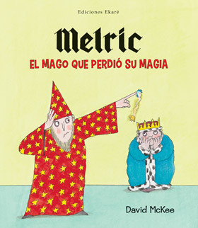 Portada de MELRIC, EL MAGO QUE PERDIÓ SU MAGIA