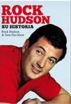 Portada del libro ROCK HUDSON. Su historia