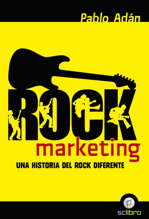 Portada del libro ROCK MARKETING. Una historia del rock diferente