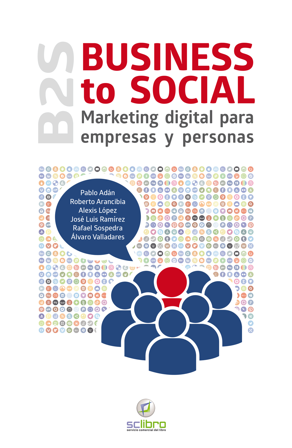 Portada del libro BUSINESS TO SOCIAL. Marketing para empresas y personas