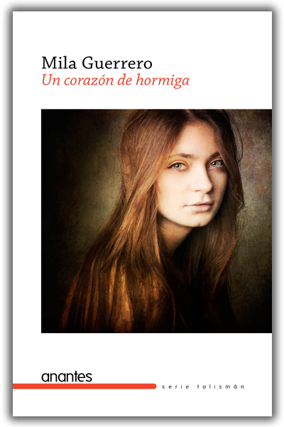 Portada de UN CORAZÓN DE HORMIGA