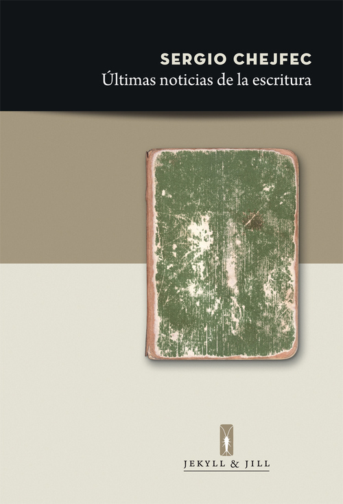 Portada del libro ÚLTIMAS NOTICIAS DE LA ESCRITURA