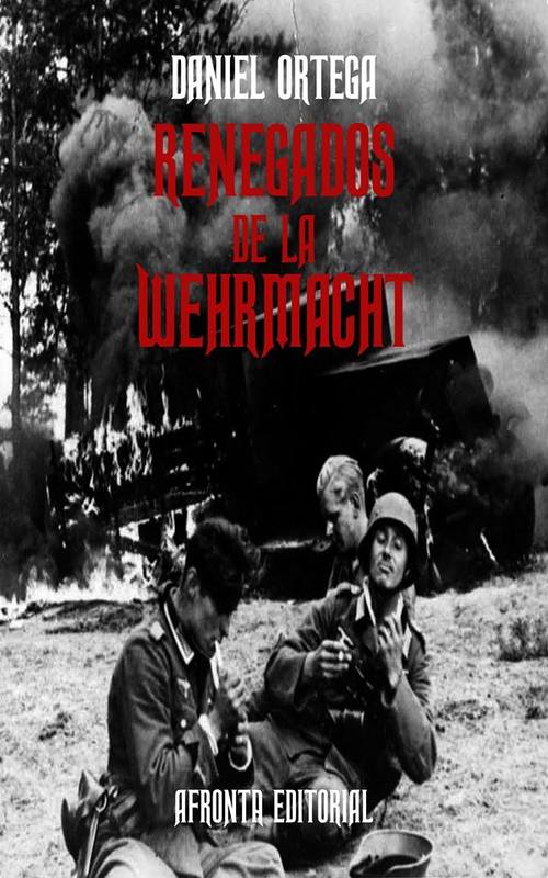 Portada de RENEGADOS DE LA WEHRMACHT