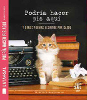 Portada del libro PODRÍA HACER PIS AQUÍ y otros poemas escritos por gatos