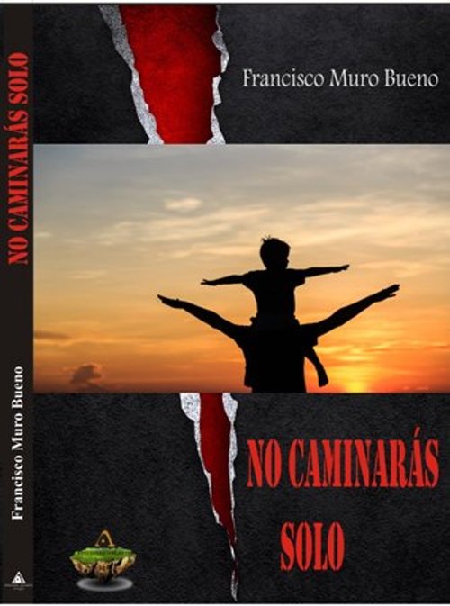 Portada del libro NO CAMINARÁS SOLO