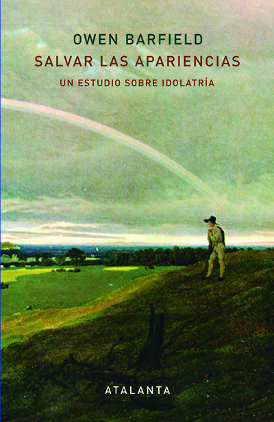 Portada del libro SALVAR LAS APARIENCIAS. Un estudio sobre idolatría