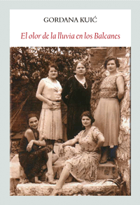 Portada del libro EL OLOR DE LA LLUVIA EN LOS BALCANES