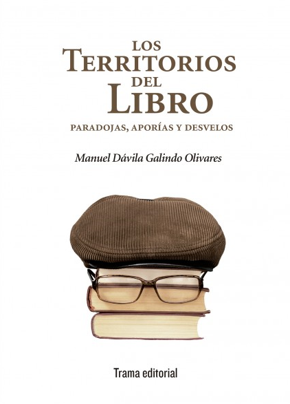 Portada de LOS TERRITORIOS DEL LIBRO. Paradojas, aporías y desvelos