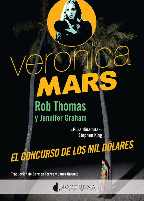 Portada del libro VERONICA MARS: EL CONCURSO DE LOS MIL DOLARES