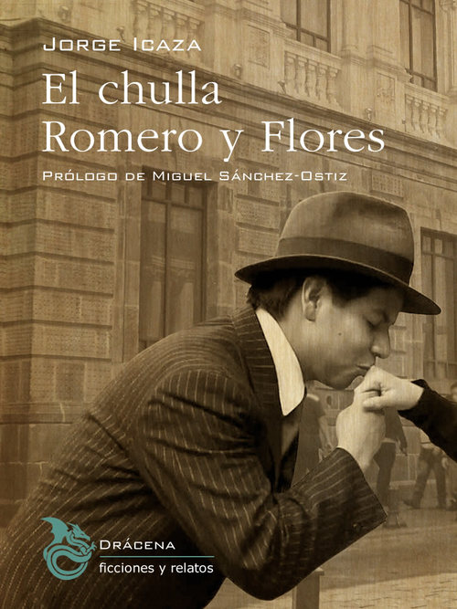 Portada de EL CHULLA ROMERO Y FLORES