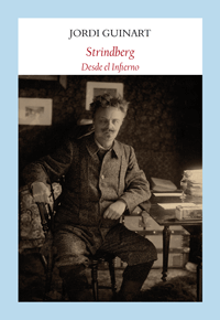 Portada de STRINDBERG: DESDE EL INFIERNO