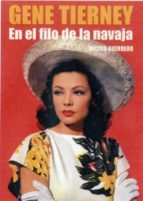 Portada de GENE TIERNEY. En el filo de la navaja