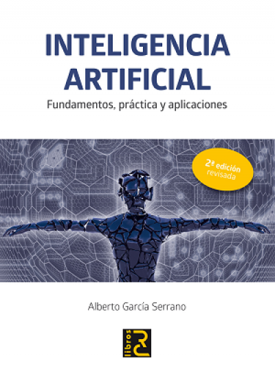 Portada de INTELIGENCIA ARTIFICIAL. Fundamentos, práctica y aplicaciones