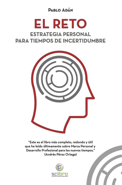 Portada del libro EL RETO. Estrategia personal para tiempos de incertidumbre