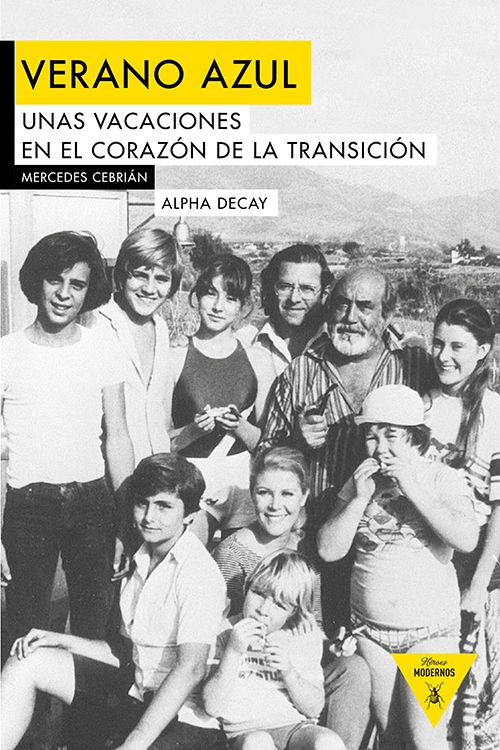 Portada del libro VERANO AZUL. Unas vacaciones en el corazón de la transición