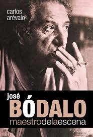 Portada del libro JOSÉ BÓDALO. MAESTRO DE LA ESCENA