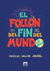 Portada del libro EL FOLLÓN DEL FIN DEL MUNDO