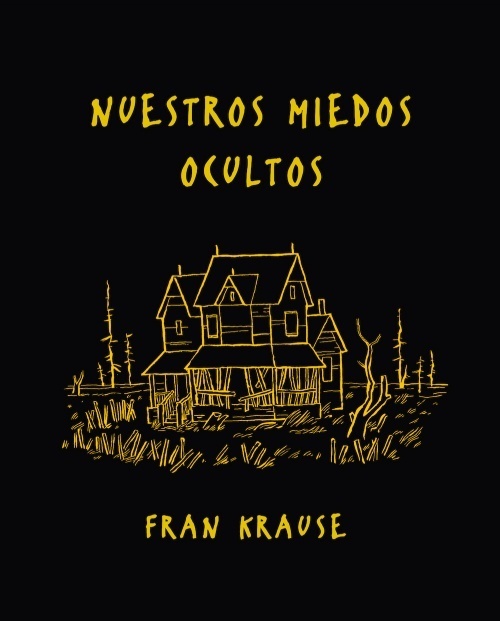 Portada del libro NUESTROS MIEDOS OCULTOS