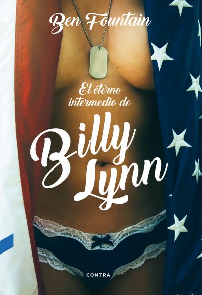 Portada de EL ETERNO INTERMEDIO DE BILLY LYNN