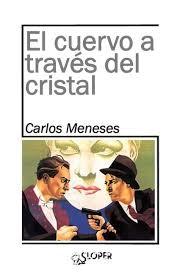 Portada de EL CUERVO A TRAVÉS DEL CRISTAL