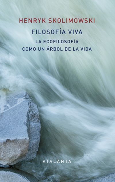 Portada de FILOSOFÍA VIVA. La ecofilosofía como un árbol de la vida