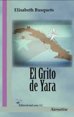 Portada del libro EL GRITO DE YARA