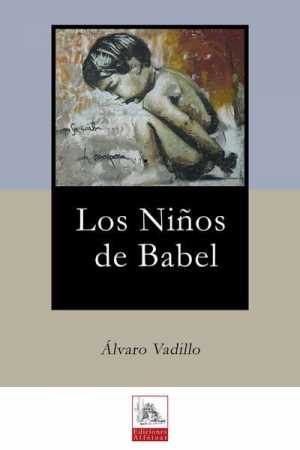 Portada de LOS NIÑOS DE BABEL