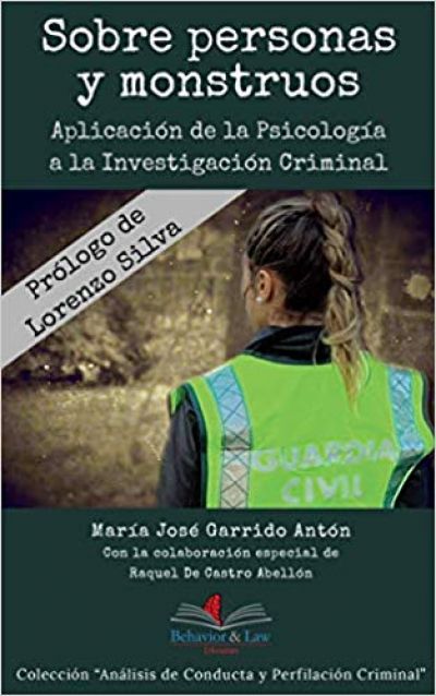 Portada de SOBRE PERSONAS Y MONSTRUOS. Aplicación de la Psicología a la Investigación Criminal