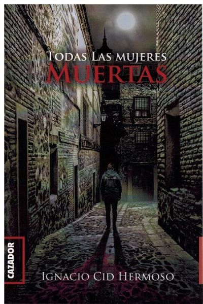 Portada del libro TODAS LAS MUJERES MUERTAS