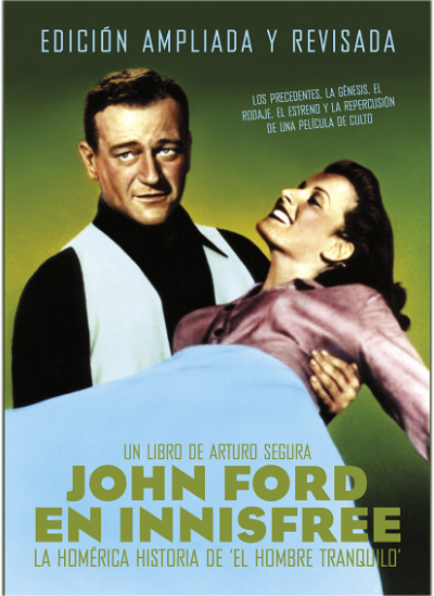 Portada de JOHN FORD EN INNISFREE. La homérica historia de 