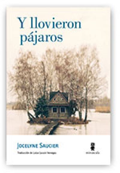 Portada de Y LLOVIERON PÁJAROS