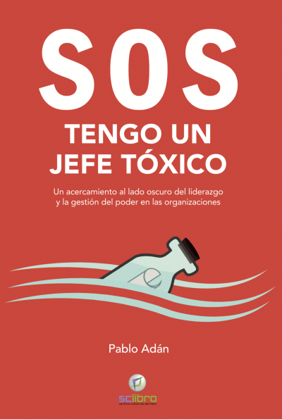 Portada del libro SOS. TENGO UN JEFE TÓXICO