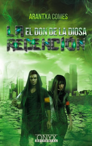 Portada de EL DON DE LA DIOSA. LA REDENCIÓN