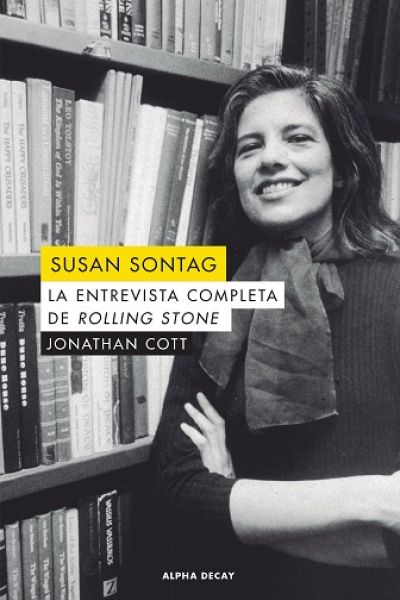 Portada del libro SUSAN SONTAG. La entrevista completa de Rolling Stone