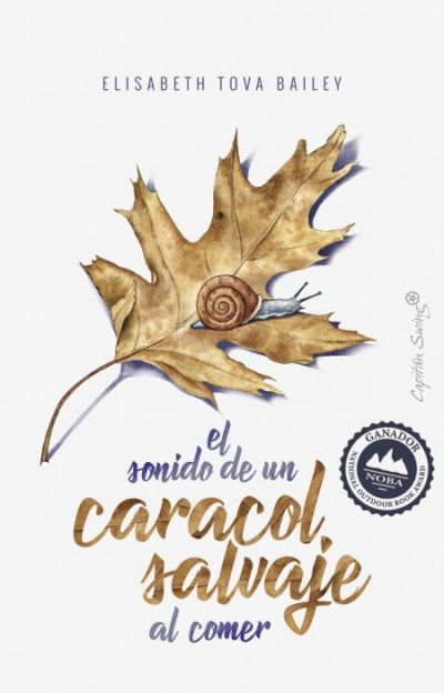 Portada de EL SONIDO DE UN CARACOL SALVAJE AL COMER