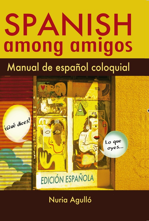 Portada del libro SPANISH AMONG AMIGOS