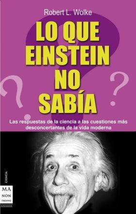 Portada del libro LO QUE EINSTEIN NO SABÍA