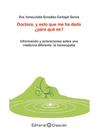 Portada del libro DOCTORA, Y ESTO QUE ME HA DADO ¿PARA QUÉ ES?