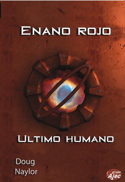 Portada de ENANO ROJO 4: ÚLTIMO HUMANO