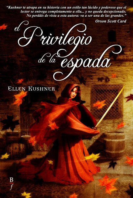 Portada de EL PRIVILEGIO DE LA ESPADA